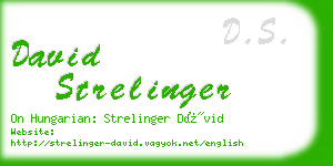 david strelinger business card